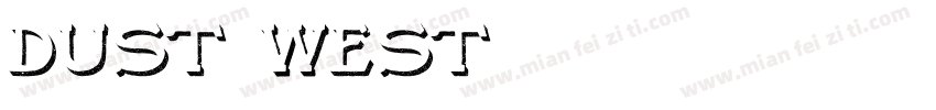 Dust West字体转换